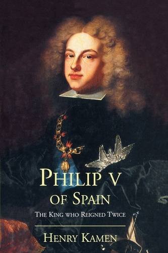 Cover for Henry Kamen · Philip V of Spain (Paperback Bog) (2001)
