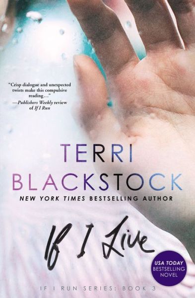 Cover for Terri Blackstock · If I Live - If I Run Series (Taschenbuch) (2018)