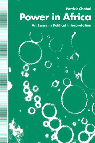 Cover for Patrick Chabal · Power in Africa: An Essay in Political Interpretation (Paperback Bog) [1994 edition] (1993)