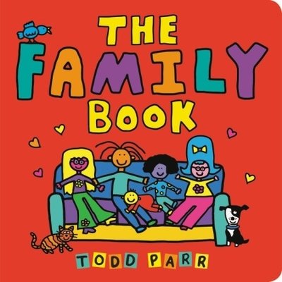 Cover for Todd Parr · The Family Book (Inbunden Bok) (2019)