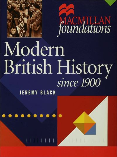 Cover for Jeremy Black · Modern British History Since 1900 - Since 1900 (N/A) (2000)