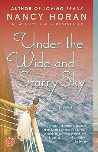 Cover for Nancy Horan · Under the Wide and Starry Sky: a Novel (Paperback Book) (2014)