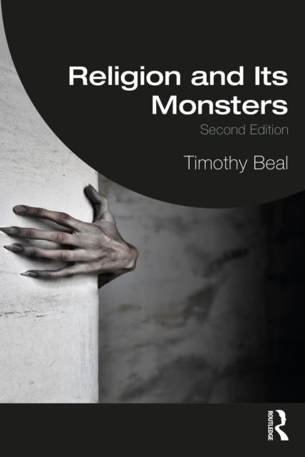 Timothy Beal · Religion and Its Monsters (Paperback Book) (2022)