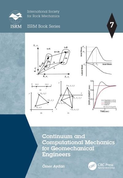 Cover for Omer Aydan · Continuum and Computational Mechanics for Geomechanical Engineers - ISRM Book Series (Paperback Bog) (2023)