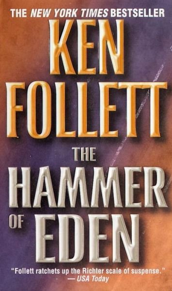 Cover for Ken Follett · The Hammer of Eden: A Novel (Paperback Bog) (1999)