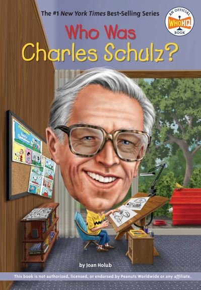 Cover for Joan Holub · Who Was Charles Schulz? - Who Was? (Paperback Bog) (2022)