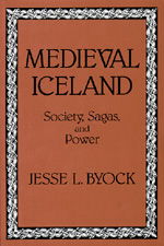 Cover for Jesse L. Byock · Medieval Iceland: Society, Sagas, and Power (Pocketbok) (1990)