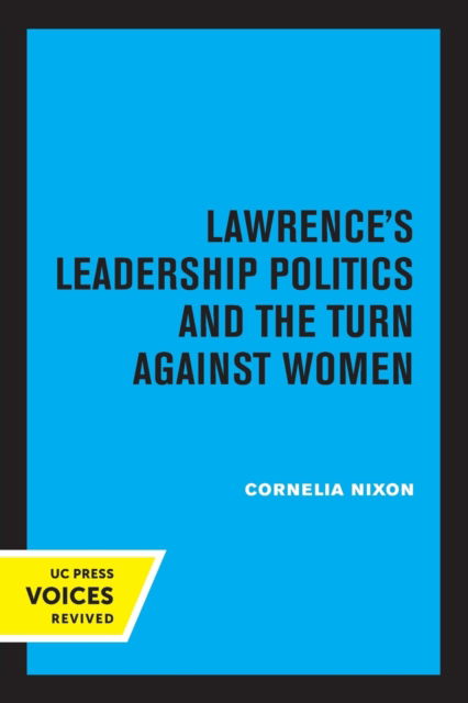 Cover for Cornelia Nixon · Lawrence's Leadership Politics and the Turn Against Women (Pocketbok) (2022)