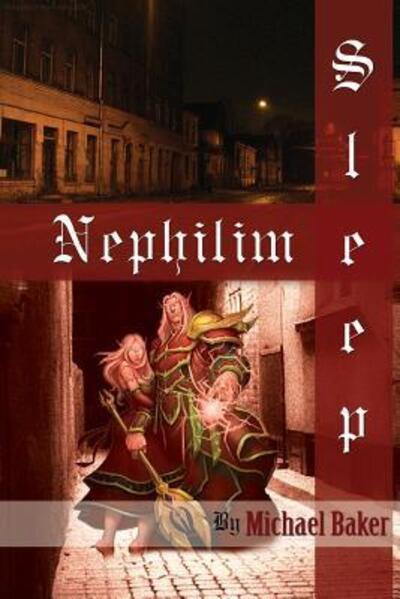 Cover for Michael Baker · Nephilim Sleep (Paperback Book) (2010)