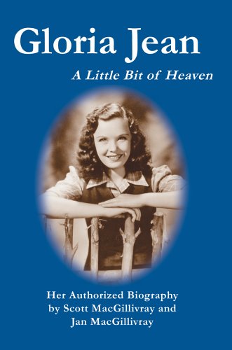 Cover for Scott Macgillivray · Gloria Jean: A Little Bit of Heaven (Hardcover Book) (2005)