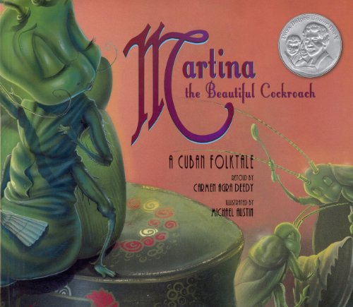 Cover for Michael Austin · Martina the Beautiful Cockroach: a Cuban Folktale (Hardcover Book) (2014)