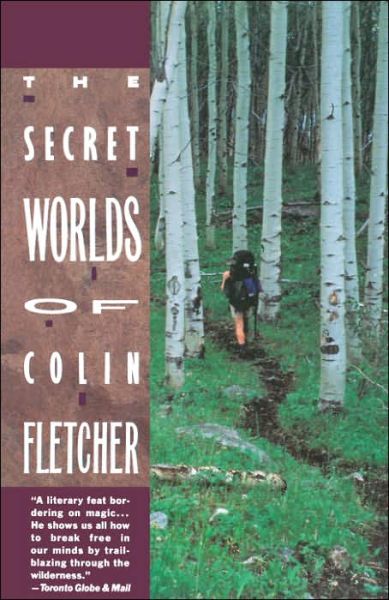 Cover for Colin Fletcher · Secret Worlds of Colin Fletcher (Pocketbok) (1990)