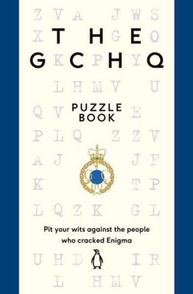 Cover for Gchq · The GCHQ Puzzle Book: Perfect for anyone who likes a good headscratcher (Paperback Book) (2016)