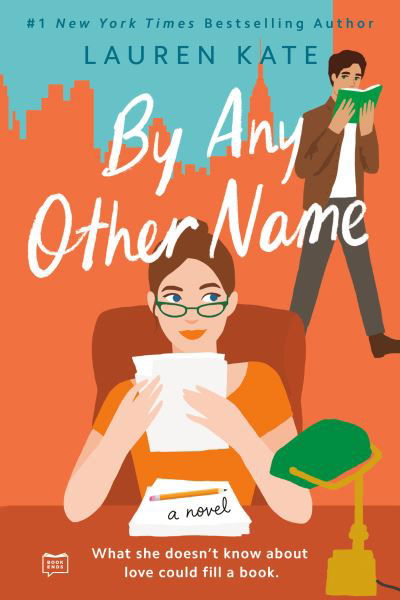 Cover for Lauren Kate · By Any Other Name (Paperback Bog) (2022)