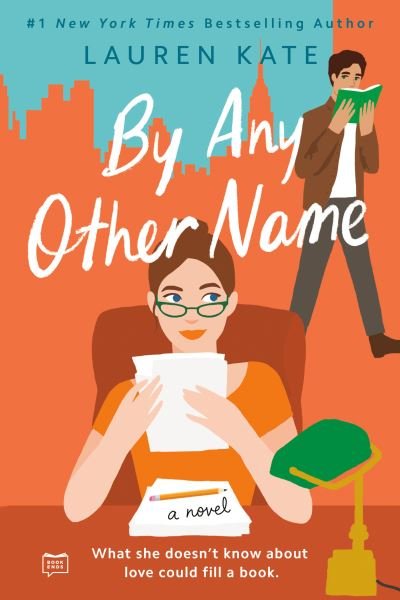 Cover for Lauren Kate · By Any Other Name (Paperback Book) (2022)