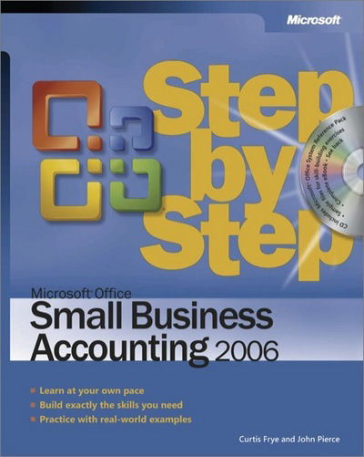 Cover for Curtis Frye · Step by Step: Microsoft Office Small Business Accounting 2006 Step by Step (N/A) (2005)