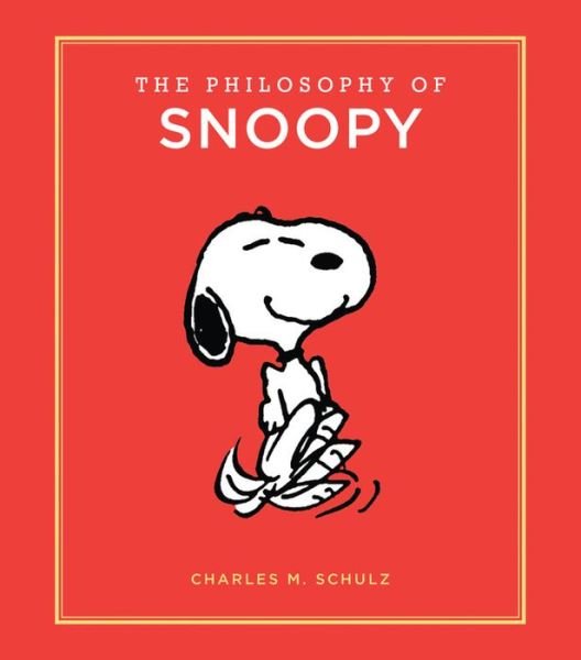 Cover for Charles M. Schulz · Philosophy of Snoopy (Bok) (2018)