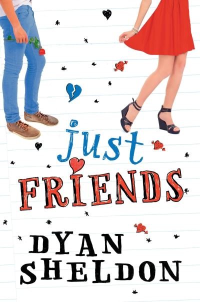Cover for Dyan Sheldon · Just friends (Bok) [First U.S. edition. edition] (2018)