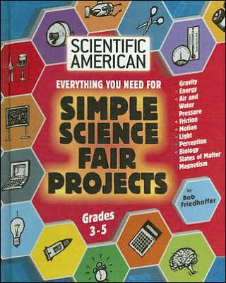 Cover for Bob Friedhoffer · Simple Science Fair Projects - Scientific American Winning Science Fair Projects (Hardcover Book) (2006)