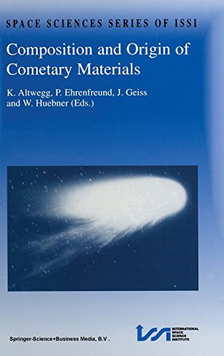Composition and Origin of Cometary Materials: Proceedings of an ISSI Workshop, 14-18 September 1998, Bern, Switzerland - Space Sciences Series of ISSI - K. Altwegg - Books - Springer - 9780792361541 - January 31, 2000