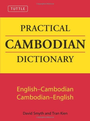 Tuttle Practical Cambodian Dictionary: English-cambodian, Cambodian-english - David Smyth - Bücher - Tuttle Publishing - 9780804819541 - 15. März 1995