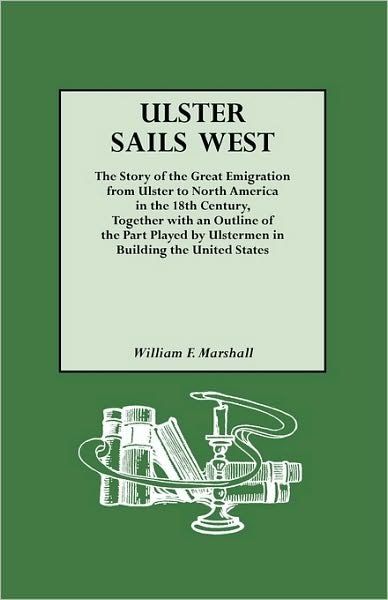 Cover for William F. Marshall · Ulster Sails West (Pocketbok) (2010)