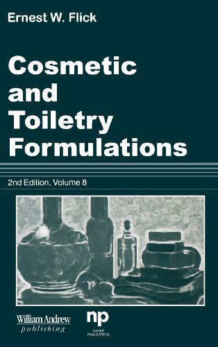 Cover for Ernest W. Flick · Cosmetic and Toiletry Formulations, Vol. 8 (Hardcover bog) (2007)