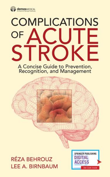 Cover for Behrouz, Reza, DO · Complications of Acute Stroke: A Concise Guide to Prevention, Recognition, and Management (Paperback Book) (2019)