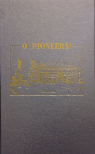 Cover for Willa Cather · O Pioneers! (Hardcover Book) (2010)