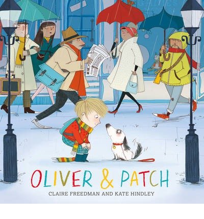 Cover for Claire Freedman · Oliver and Patch (Pocketbok) (2015)