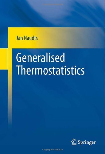 Cover for Jan Naudts · Generalised Thermostatistics (Inbunden Bok) (2011)