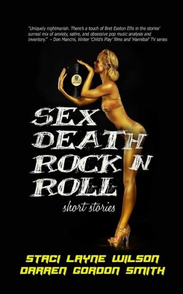 Cover for Darren Gordon Smith · Sex Death Rock N Roll: Short Stories (Paperback Book) (2015)