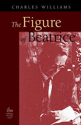 Cover for Charles Williams · The Figure of Beatrice (Paperback Bog) (2005)