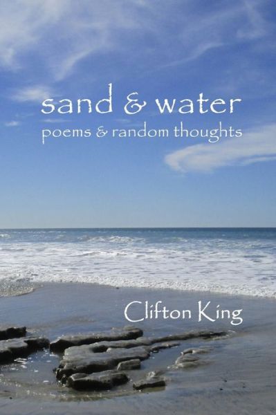 Cover for Mr Clifton King · Sand &amp; Water (Paperback Book) (2018)