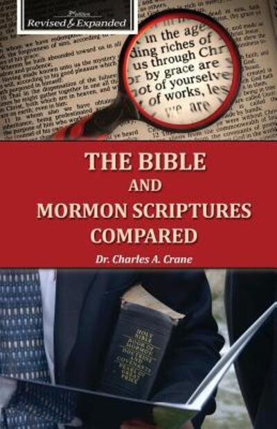 Cover for Charles Crane · The Bible and Mormon Scriptures Compared (Taschenbuch) (2016)