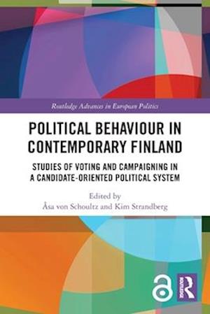 Cover for Political Behaviour in Contemporary Finland: Studies of Voting and Campaigning in a Candidate-Oriented Political System - Routledge Advances in European Politics (Paperback Book) (2025)
