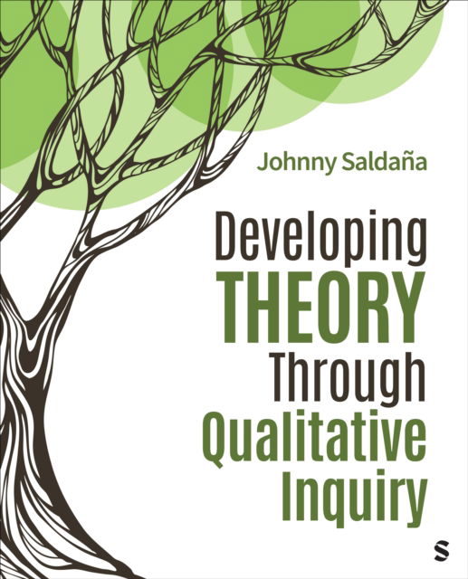 Cover for Johnny Saldana · Developing Theory Through Qualitative Inquiry (Paperback Book) (2024)