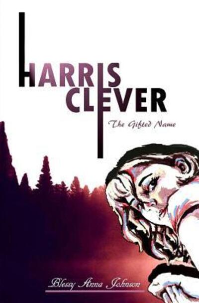 Cover for Blessy Anna Johnson · Harris Clever (Paperback Book) (2019)