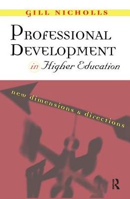 Cover for Gill Nicholls · Professional Development in Higher Education: New Dimensions and Directions (Hardcover Book) (2016)