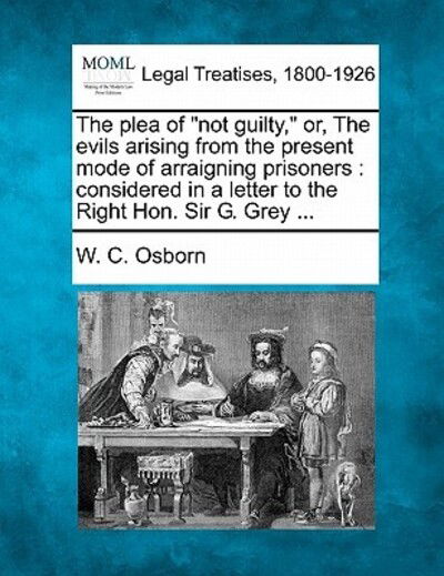 Cover for W C Osborn · The Plea of (Paperback Book) (2010)