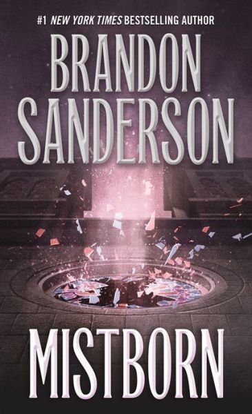 Cover for Brandon Sanderson · Mistborn: The Final Empire - Mistborn (Paperback Book) (2019)