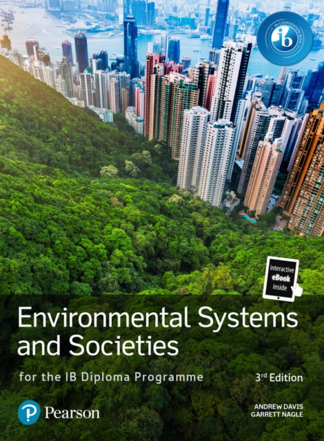 Pearson Environmental Systems and Societies for the IB Diploma Programme - Andrew Davis - Inne - Pearson Education Limited - 9781292729541 - 16 lipca 2024