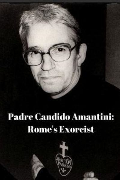 Cover for Antonio Coluccia · Padre Candido Amantini, CP (Paperback Book) (2017)