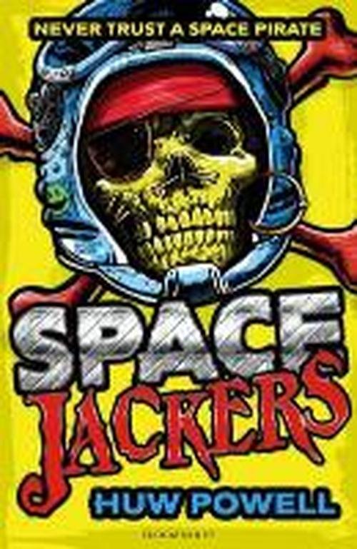 Cover for Huw Powell · Spacejackers - Spacejackers (Pocketbok) (2014)