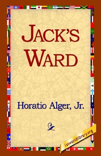 Cover for Horatio Jr. Alger · Jack's Ward (Pocketbok) (2005)