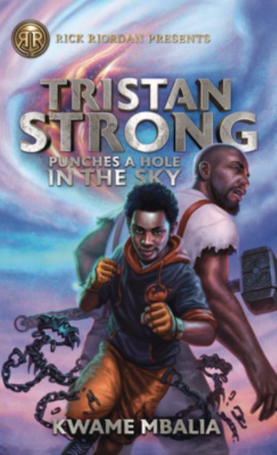 Cover for Kwame Mbalia · Tristan Strong Punches a Hole in the Sky (Inbunden Bok) (2020)