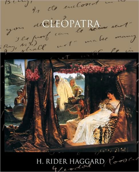 Cleopatra - H. Rider Haggard - Books - Book Jungle - 9781438518541 - June 8, 2009