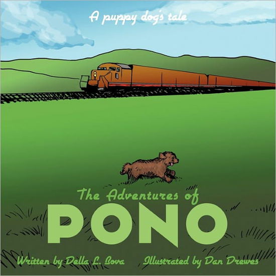 Cover for Della L Bova · The Adventures of Pono: a Puppy Dog's Tale (Paperback Book) (2011)