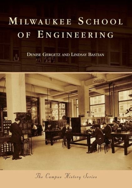 Cover for Denise Gergetz · Milwaukee School of Engineering (Paperback Book) (2019)