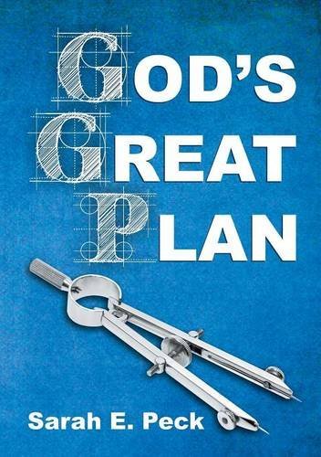 Cover for Sarah Elizabeth Peck · God's Great Plan (Paperback Book) [Facsimile edition] (2014)